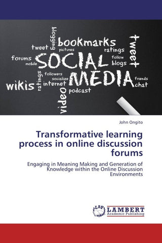 Transformative learning process in online discussion forums