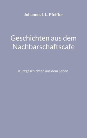 Geschichten aus dem Nachbarschaftscafe