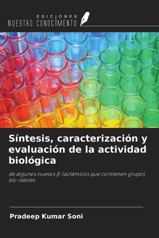Síntesis, caracterización y evaluación de la actividad biológica