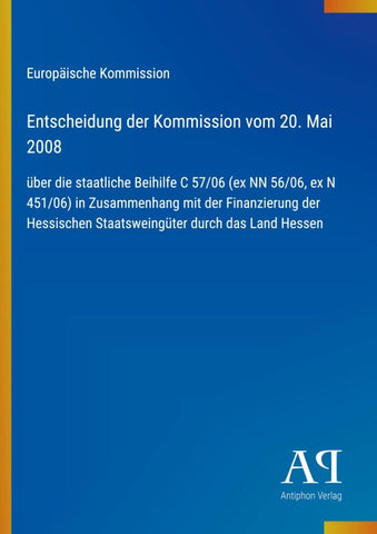 Entscheidung der Kommission vom 20. Mai 2008
