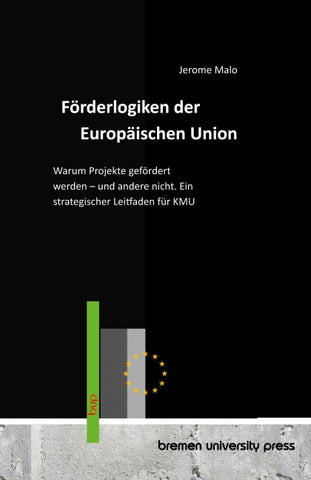 Förderlogiken der Europäischen Union