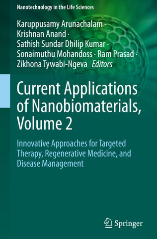 Current Applications of Nanobiomaterials, Volume 2