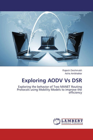 Exploring AODV Vs DSR