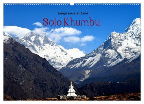 Solo Khumbu (Wandkalender 2027 DIN A2 quer), CALVENDO Monatskalender