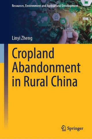 Cropland Abandonment in Rural China