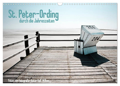 St. Peter-Ording durch die Jahreszeiten (Wandkalender 2026 DIN A3 quer), CALVENDO Monatskalender