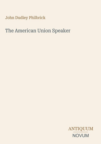The American Union Speaker
