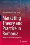 Marketing Theory and Practice in Romania