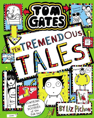 Tom Gates: Ten Tremendous Tales