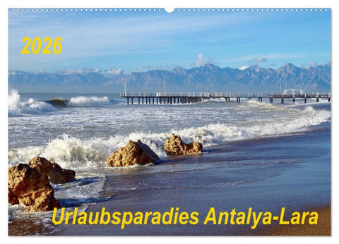 Urlaubsparadies Antalya-Lara (Wandkalender 2026 DIN A2 quer), CALVENDO Monatskalender