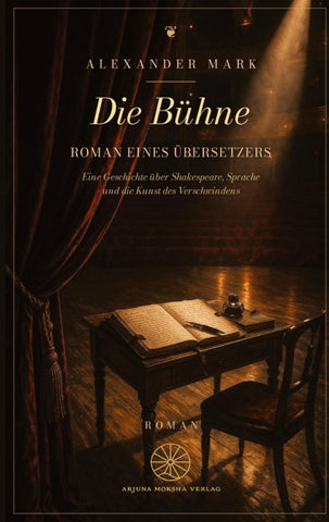 Die Bühne - Roman eines Übersetzers