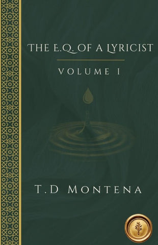 The E.Q. of a Lyricist Volume I