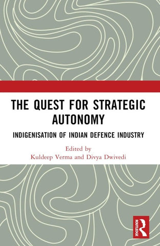 Quest for Strategic Autonomy