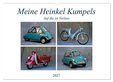 Meine Heinkel Kumpels (Wandkalender 2027 DIN A2 quer), CALVENDO Monatskalender