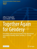 Together Again for Geodesy
