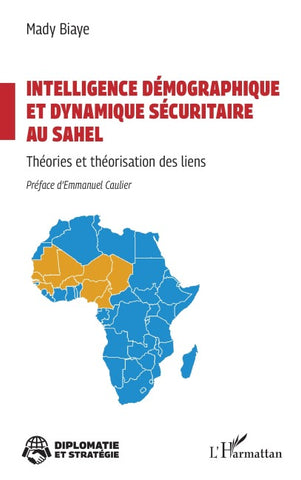 Intelligence démographique et dynamique sécuritaire au Sahel