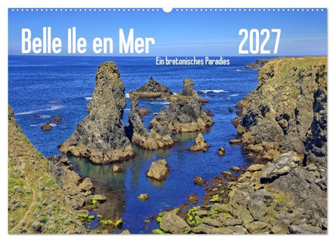 Belle Ile en Mer - Ein bretonisches Paradies (Wandkalender 2027 DIN A2 quer), CALVENDO Monatskalender