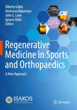 Regenerative Medicine in Sports and Orthopaedics