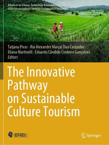 The Innovative Pathway on Sustainable Culture Tourism