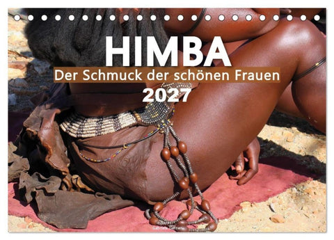 Himba - Der Schmuck der schönen Frauen (Tischkalender 2027 DIN A5 quer), CALVENDO Monatskalender