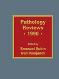 Pathology Reviews • 1990