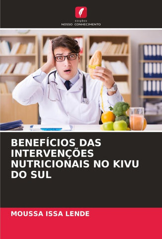 BENEFÍCIOS DAS INTERVENÇÕES NUTRICIONAIS NO KIVU DO SUL