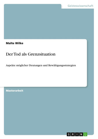 Der Tod als Grenzsituation