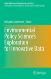 Environmental Policy Science’s Exploration for Innovative Data