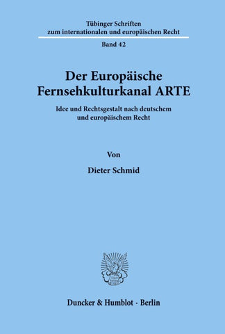 Der Europäische Fernsehkulturkanal ARTE.