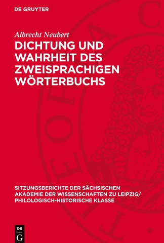Dichtung und Wahrheit des zweisprachigen Wörterbuchs