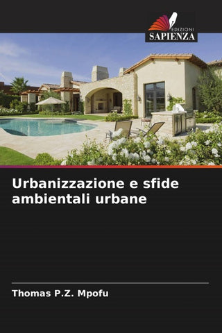 Urbanizzazione e sfide ambientali urbane