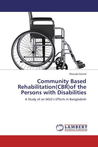 Community Based Rehabilitation(CBR)of the Persons with Disabilities