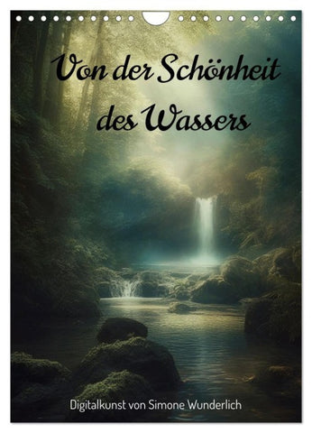 Von der Schönheit des Wassers (Wandkalender 2027 DIN A4 hoch), CALVENDO Monatskalender
