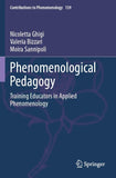 Phenomenological Pedagogy