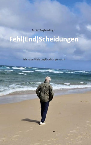 Fehl(End)Scheidungen