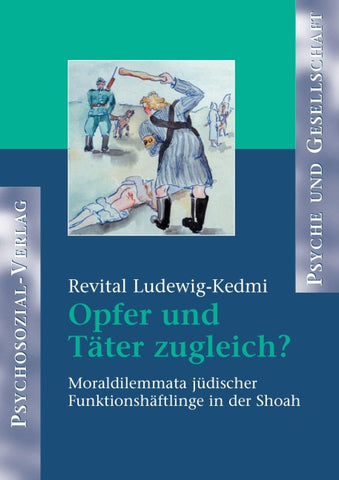 Opfer und Täter zugleich?