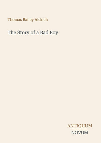 The Story of a Bad Boy