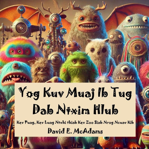 Yog Kuv Muaj Ib Tug Dab Ntxim Hlub