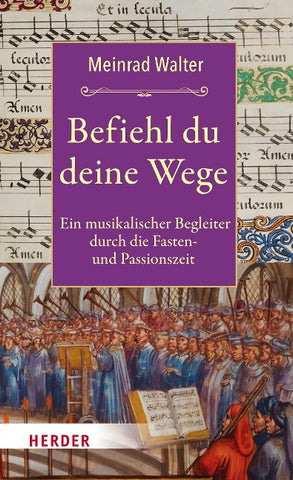 Befiehl du deine Wege