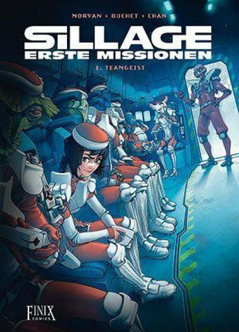 Sillage - Erste Missionen