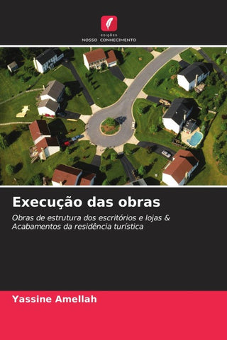 Execução das obras