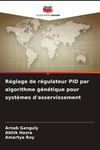 Réglage de régulateur PID par algorithme génétique pour systèmes d'asservissement