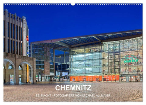 Chemnitz - fotografiert von Michael Allmaier (Wandkalender 2026 DIN A2 quer), CALVENDO Monatskalender