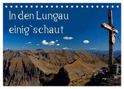 In den Lungau einig`schaut (Tischkalender 2027 DIN A5 quer), CALVENDO Monatskalender
