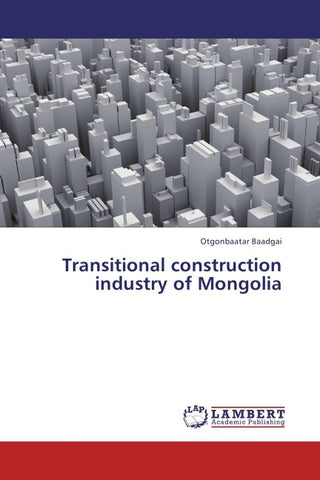 Transitional construction industry of Mongolia