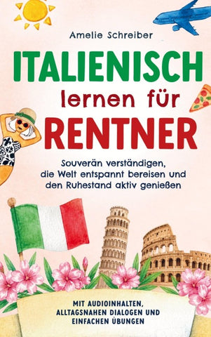 Italienisch lernen für Rentner
