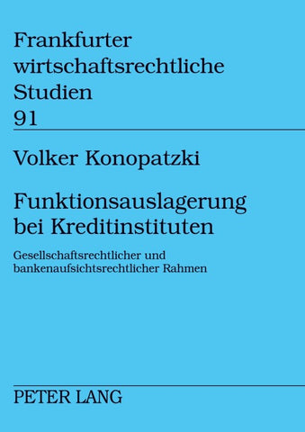 Funktionsauslagerung bei Kreditinstituten
