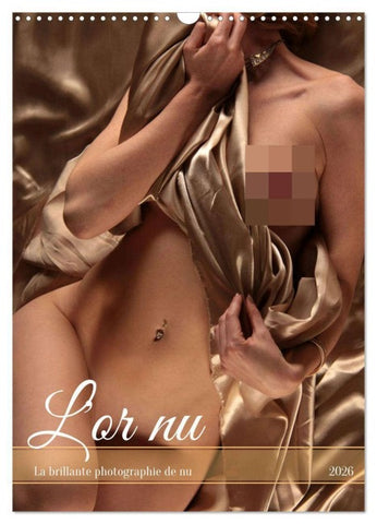 L'or nu (Calendrier mural 2026 DIN A3 horizontal), CALVENDO calendrier mensuel