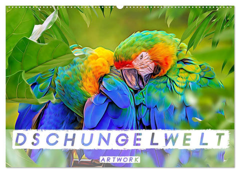 Dschungelwelt - Artwork (Wandkalender 2027 DIN A2 quer), CALVENDO Monatskalender