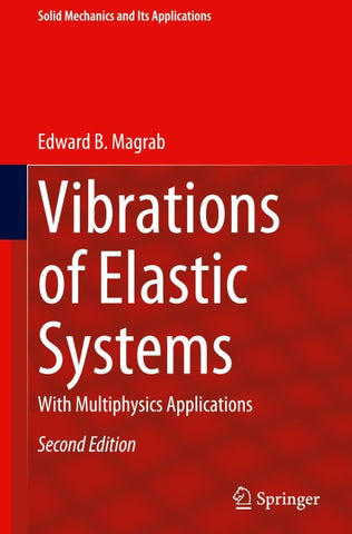 Vibrations of Elastic Systems